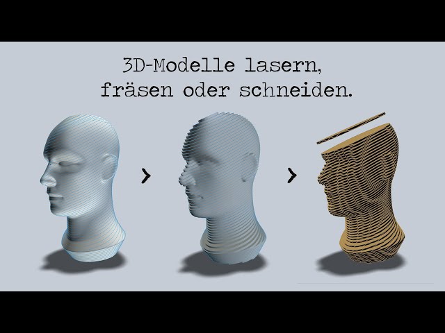 3D Modelle mit Lasercutter lasern | Für alle 2D-Verfahren geeignet | Slicen mit Fusion 360 Deutsch