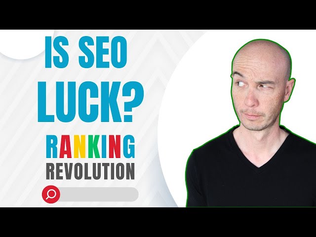 How Much is LUCK a Component For SEO Success | Doug Cunnington| ep12