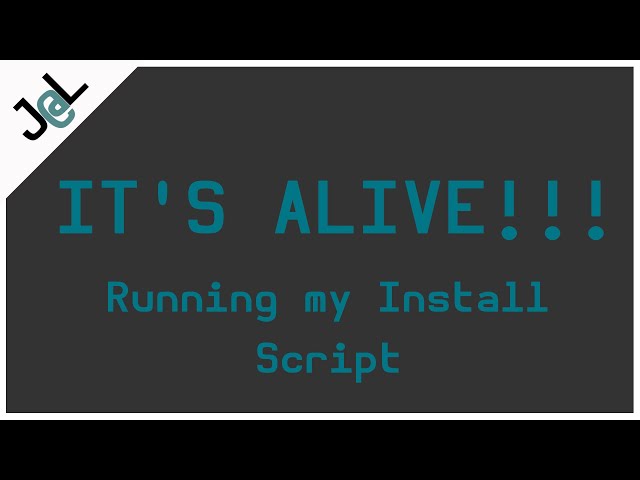 Install script test run (sorry if you are tired of hearing about this, I'm almost done, I promise)