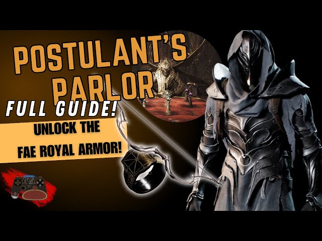 Unlock the Fae Royal Armor! | Postulant's Parlor Puzzle Guide | Remnant 2