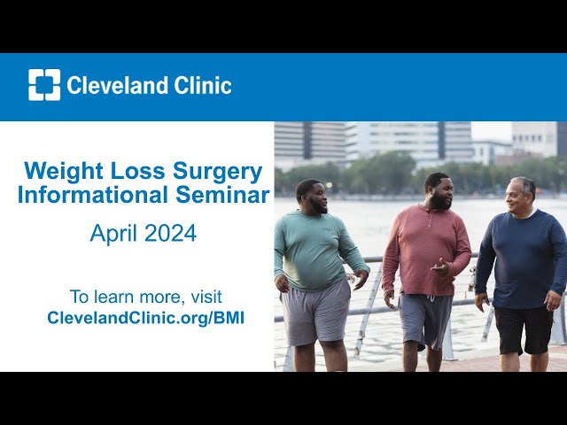 Weight Loss Surgery Informational Seminar | April 2024