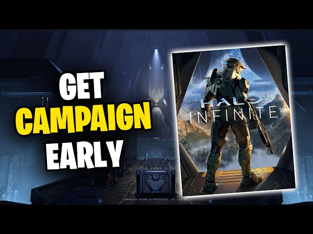 How to Get the Halo Infinite Campaign EARLY