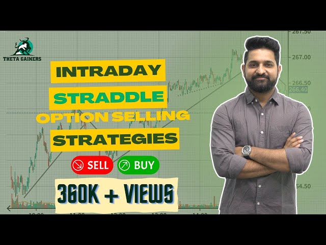 Intraday "Straddle" Option Selling Strategy | White Board |Theta Gainers