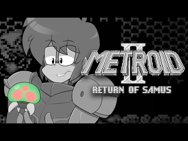 Metroid II: The Return of Samus | Trav Guy