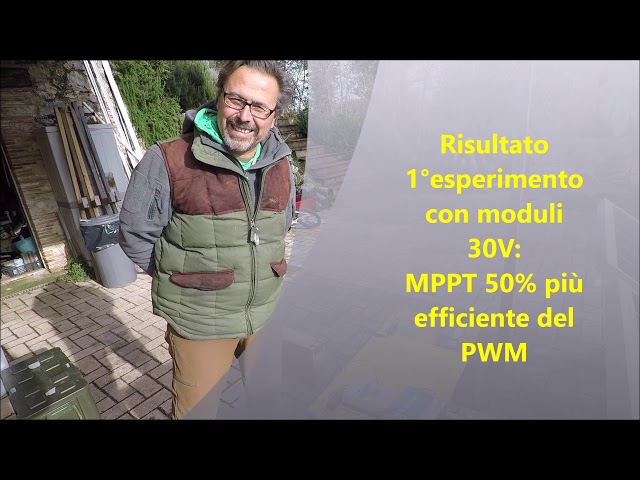 Piccolo esperimento pratico di verifica della differenza tra regolatori MPPT e PWM fotovoltaici