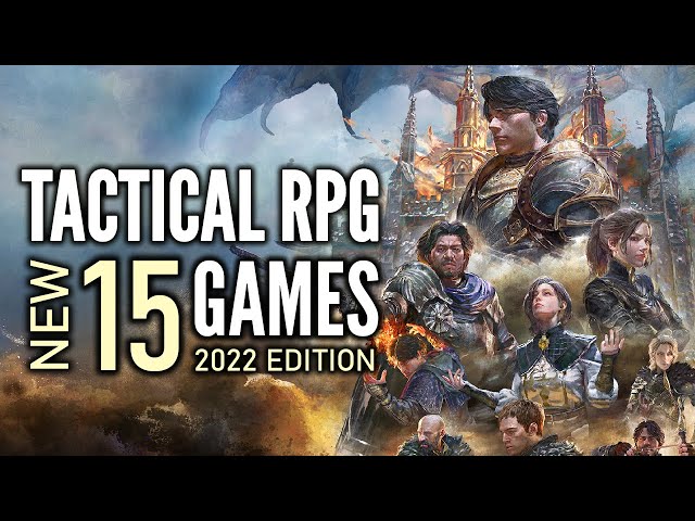 Top 15 Best NEW Tactical/Strategy RPG That You Should Play | 2022 & Beyond