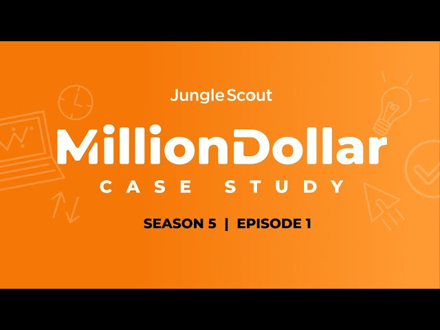 Million Dollar Case Study S05 : Episode 1 | The Story So Far... | Amazon Product Research Basics
