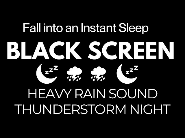 Within 3 Minutes You Will Fall into an Instant Sleep ⛈️ Heavy Rain & Thunder  at Night, Relax, Focus