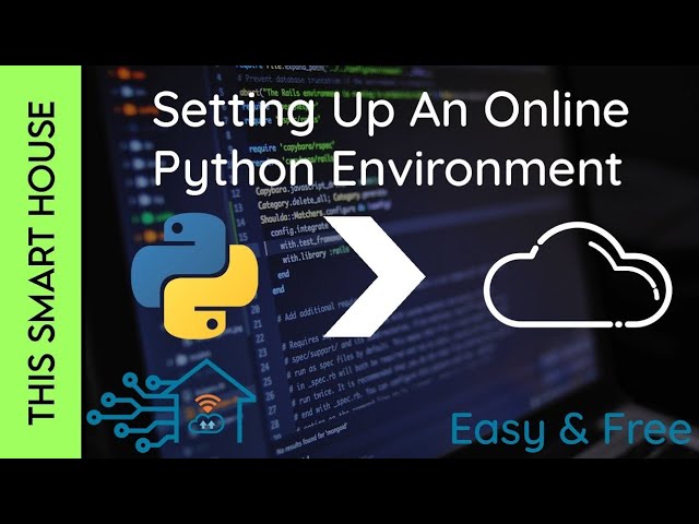 Setting up a Python Environment in the Cloud - Easy and Free
