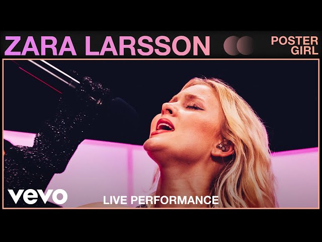 Zara Larsson - Poster Girl (Live) | Vevo Studio Performance