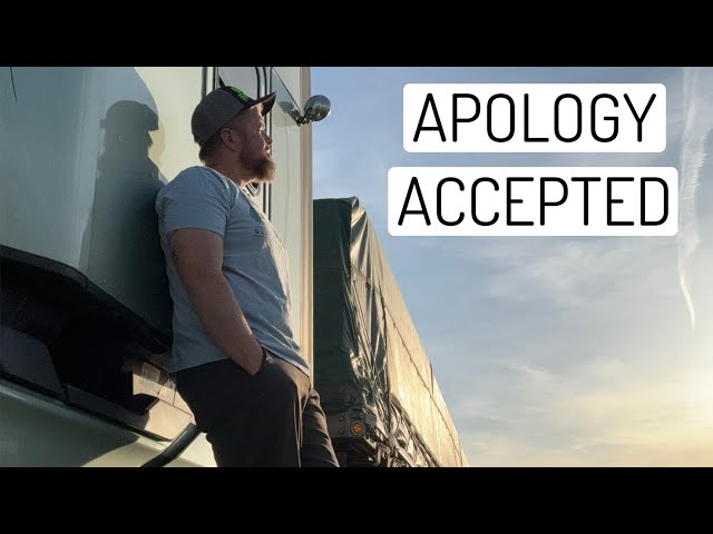 BoB Fleet Trucking Vlogs: April 22, 2024. ‘Apology Accepted’