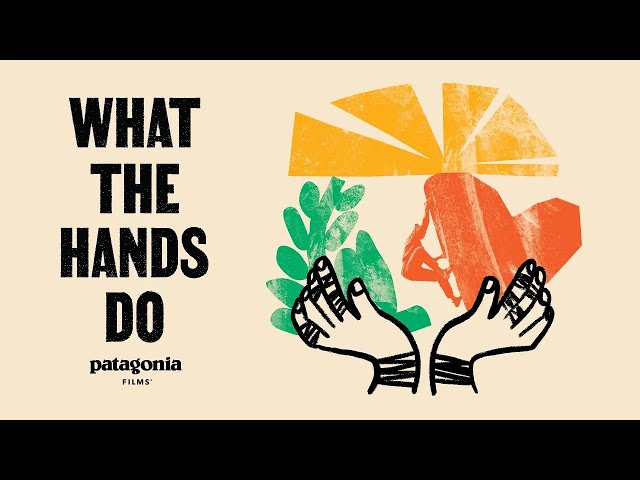 What The Hands Do | How Climbing Can Shape the World