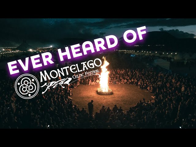Ever heard of Montelago Celtic Festival?