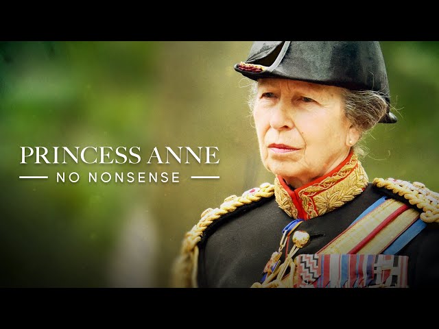 Princess Anne: No Nonsense (2023)