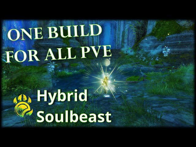 Guild Wars 2 Hybrid Soulbeast - Easy PvE Build Guide (36k DPS /w Allies)