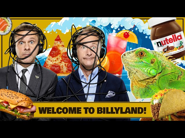 Welcome to Billyland!