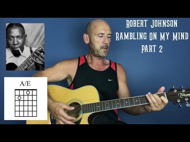 Robert Johnson - Rambling on my mind Pt2 - By Joe Murphy