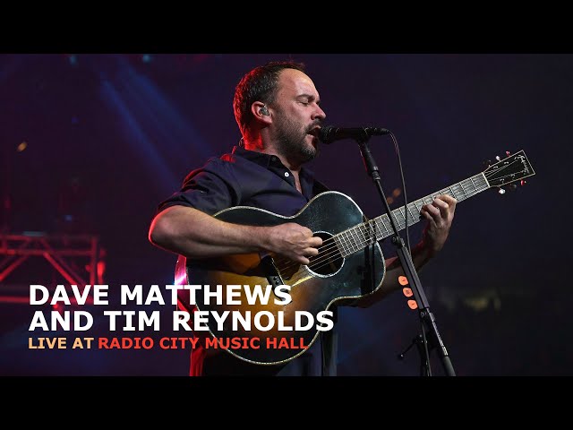 Dave Matthews And Tim Reynolds "Live At Radio City Music Hall"