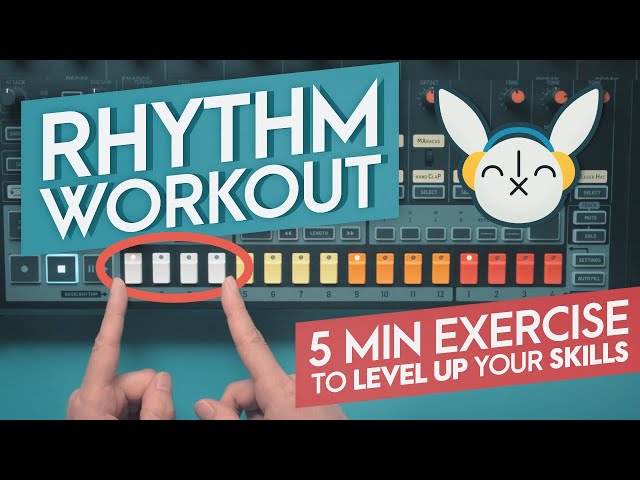 Rhythm Training | LEVEL UP your skills for creating, analyzing and transcribing beats