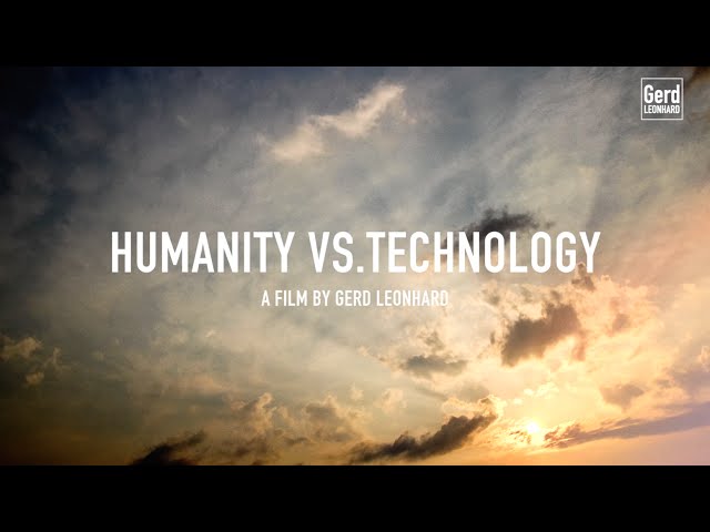 The future of technology and Humanity: a provocative film by Futurist Speaker Gerd Leonhard