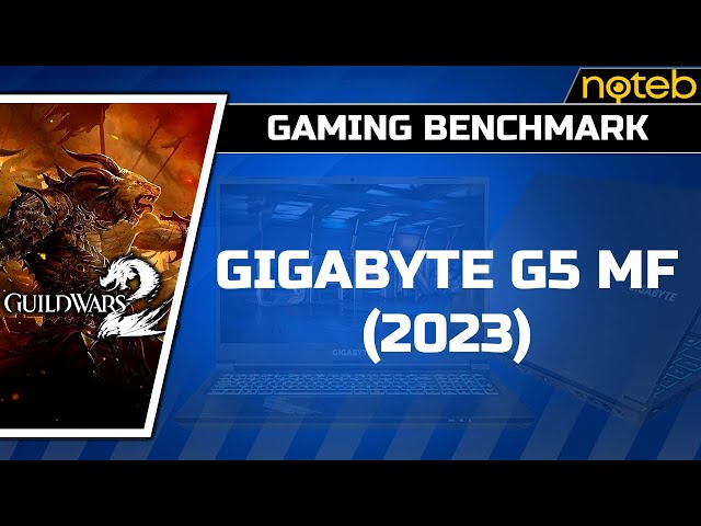 Gigabyte G5 MF (2023) - Guild Wars 2 [ i5-12500H | RTX 4050 ]