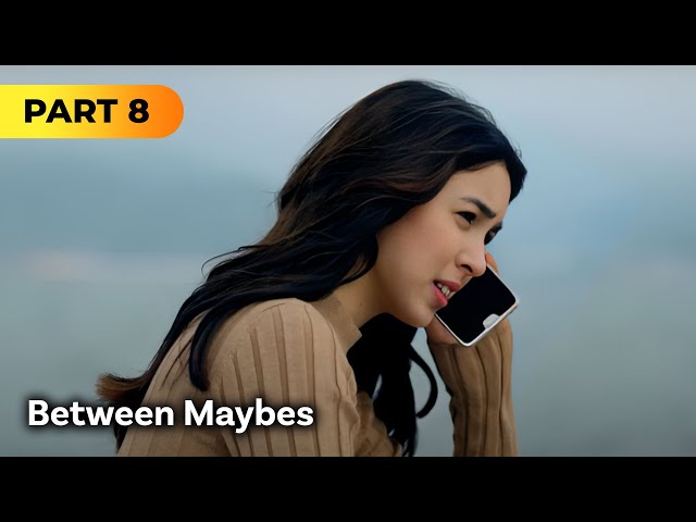 'Between Maybes' FULL MOVIE Part 8 | Julia Barretto, Gerald Anderson