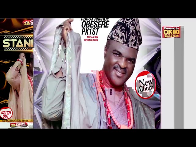 Stand Out Yoruba Music By Abass Akande Obesere
