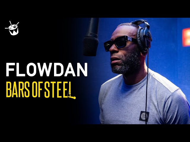 Flowdan | Bars of Steel