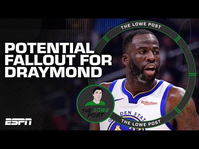 The potential fallout of Draymond Green's latest ejection 👀 | The Lowe Post