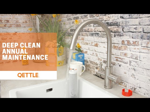 QETTLE Annual Maintenance Deep Clean Guide