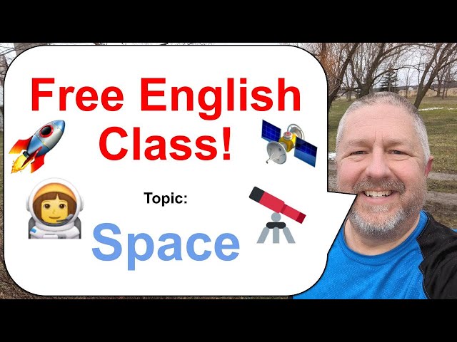 Let's Learn English! Topic: Space! 🚀👩‍🚀🛰️