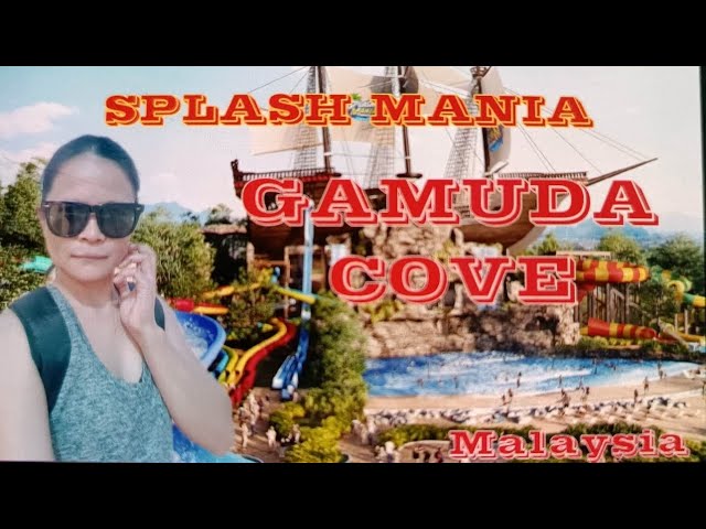 🇲🇾🇲🇾GAMUDA COVE SPLASH MANIA || Water Park || SUMMER OVERLOAD || MALAYSIA🇲🇾
