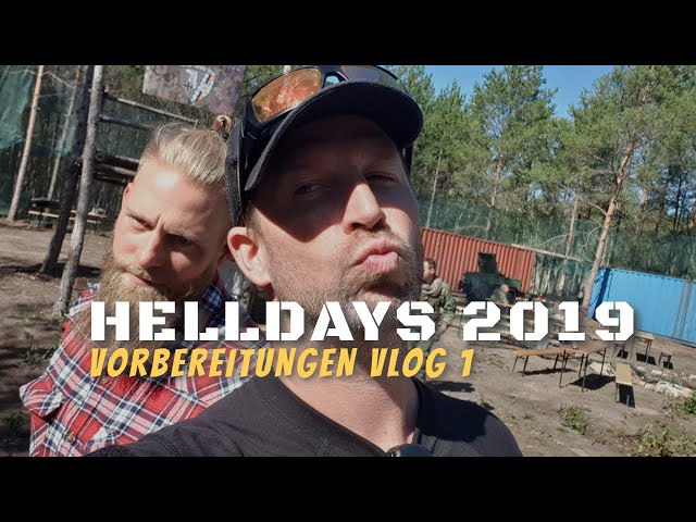 Helldays 2019 - Bertls Magfed Vlog - Vorbereitung