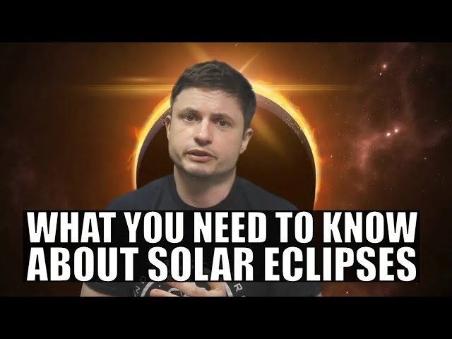 Most Important Solar Eclipses That Changed Modern Science and What's Up in 2024
