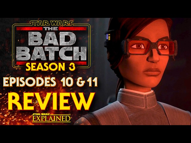 The Bad Batch Season Three - Identity Crisis and Point of No Return Episode Reviews