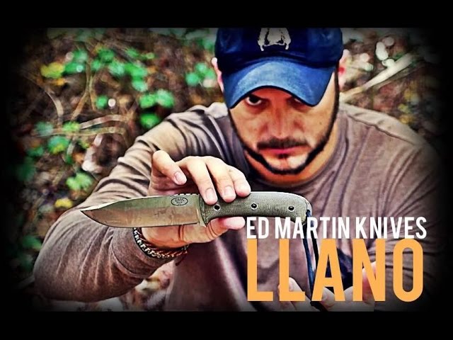 Ed Martin Knives- Llano