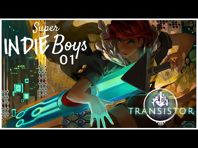 Transistor - Super Indie Boys