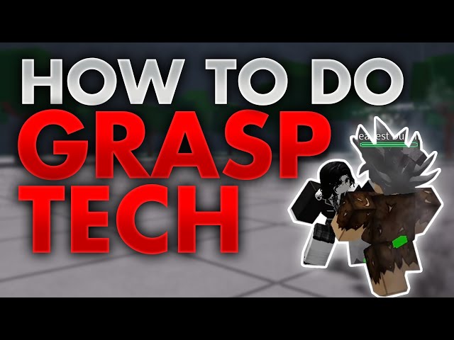 How to Grasp Tech | The Strongest Battlegrounds | Roblox