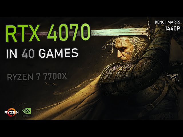 RTX 4070 -  40 GAMES at 1440P | Ray Tracing, DLSS & More