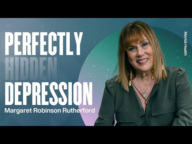 Can Perfectionism Lead To Depression w/Dr. Margaret Robinson Rutherford