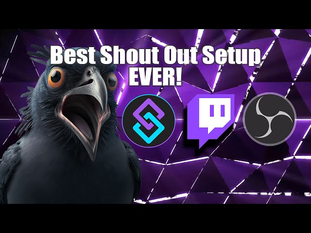 The Best Shout Out Setup for Twitch (using StreamerBot & OBS)