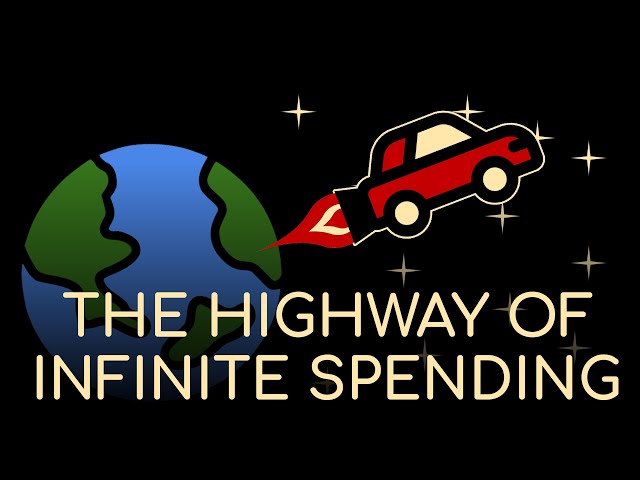 The Highway of Infinite Spending