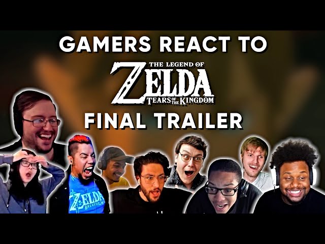 Gamers React To Zelda: Tears of the Kingdom Final Trailer (Compilation)
