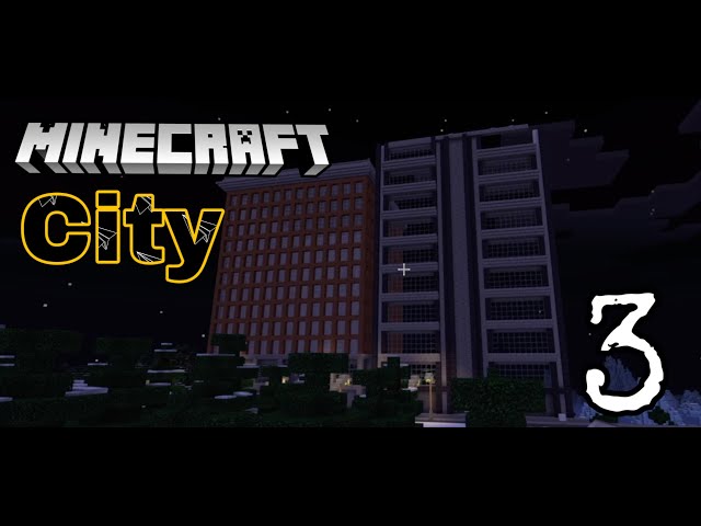 Skyscrapers! (Building a Minecraft City) 3