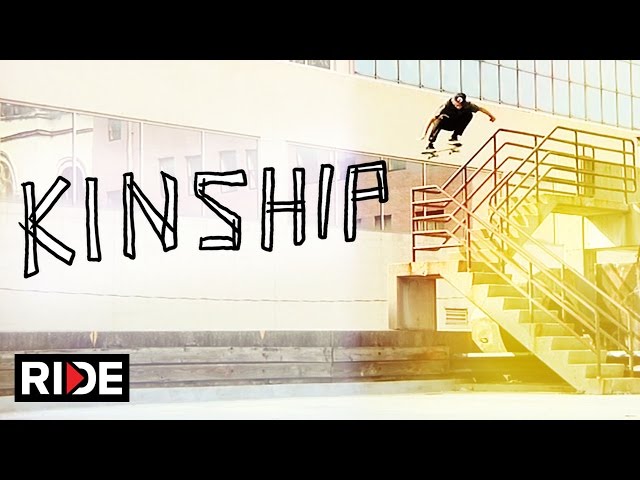 Kinship - Full Video on RIDE!