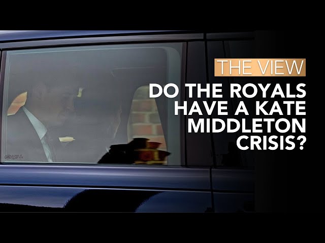 Do Royals Have A Kate Middleton Crisis? | The View
