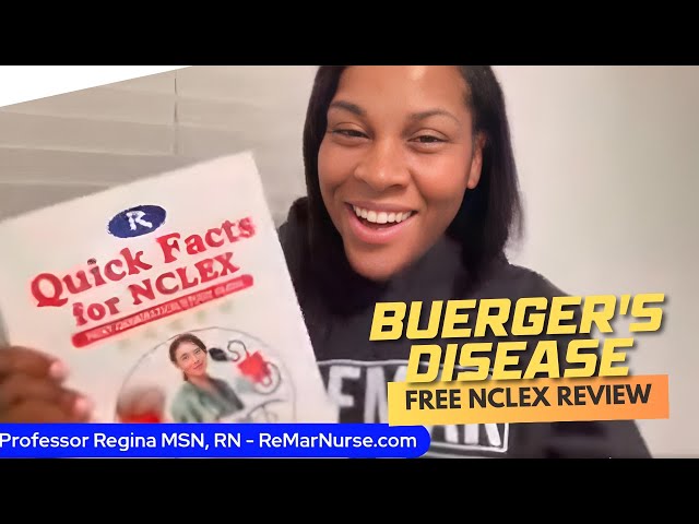 Monday Motivation NCLEX Review: Buerger's Disease