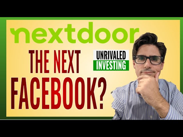 Nextdoor Stock is merging with KVSB SPAC! Is Nextdoor the NEXT FACEBOOK?