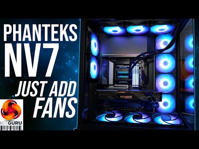 Phanteks NV7 Case Build - let's ADD MANY fans!