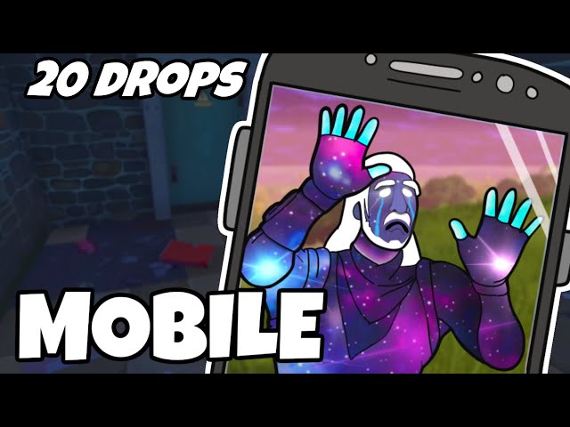 20 Drops - [Mobile Fortnite]